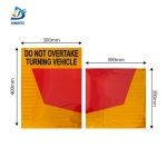 Reflective Aluminum Sign For Vehicle - DO NOT OVERTAKE TURNING VEHICLE